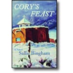 Cory's Feast (2005) - Sallie Bingham Cory's Feast (2005) - Sallie Bingham